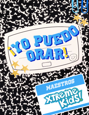 "Yo Puedo Orar" PDF para Maestros